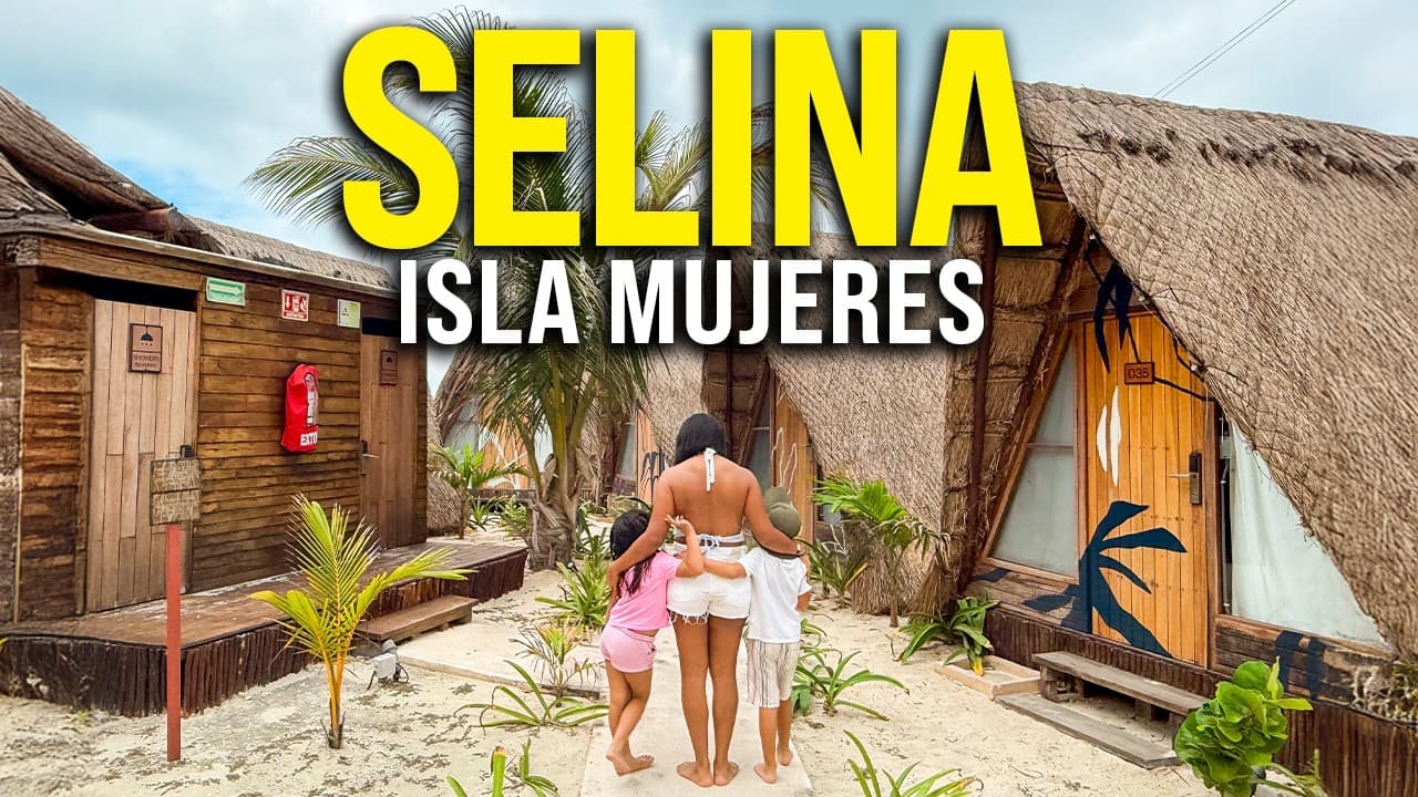 Selina Isla Mujeres